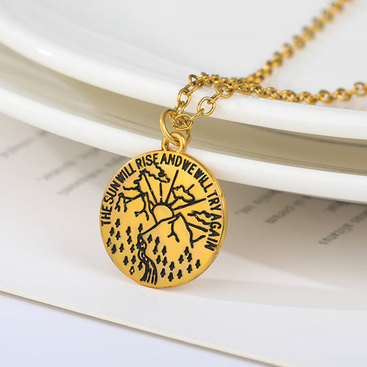 The Sun Will Rise Positivity Message Necklace With Pendant in Gold & Silver